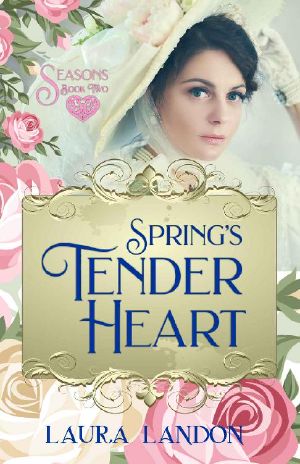 [Seasons 02] • Spring's Tender Heart